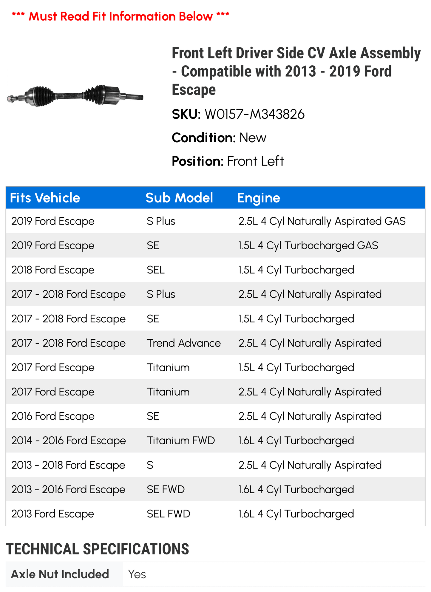 Front left driver side cv axle assembly - compatible with 2013 - 2019 ford escape 2014 2015 2016 2017 2018