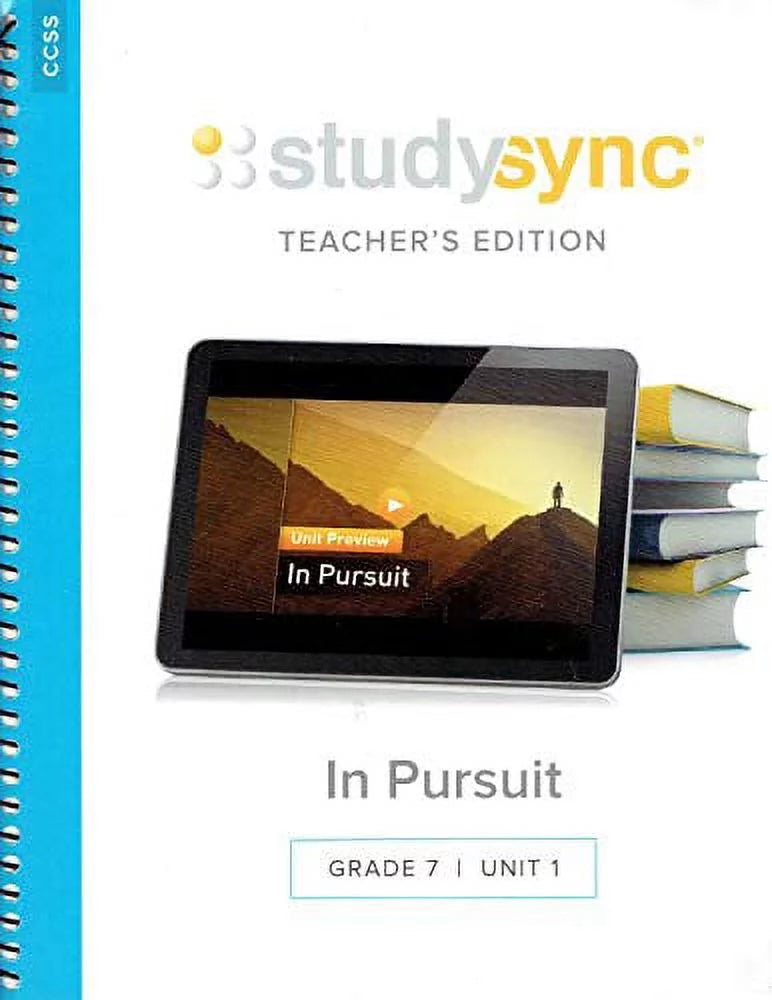 Study sync: in pursuit, teacher's edition, grade 7, unit 1, 9781944695088, 1944695087, 2017 - new