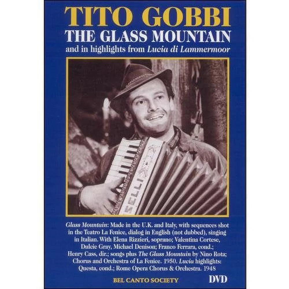 Tito gobbi: the glass mountain (italian)